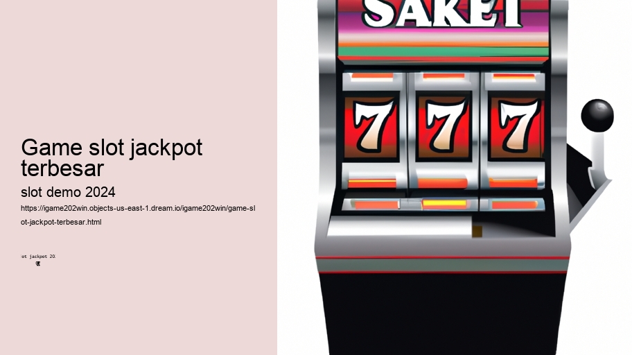game slot jackpot terbesar