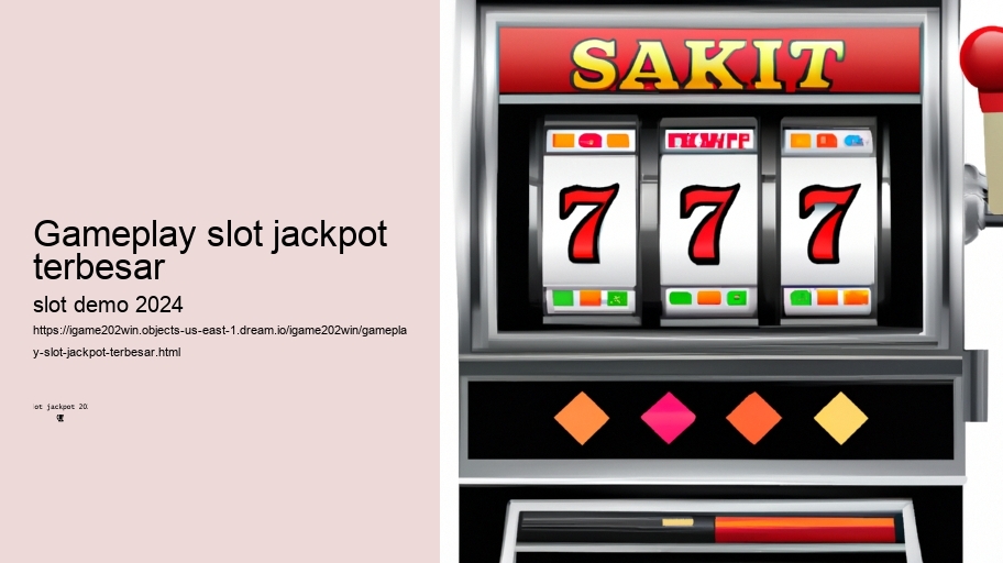 gameplay slot jackpot terbesar