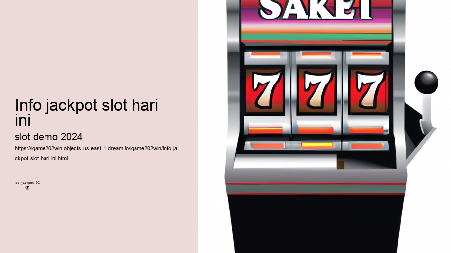 info jackpot slot hari ini