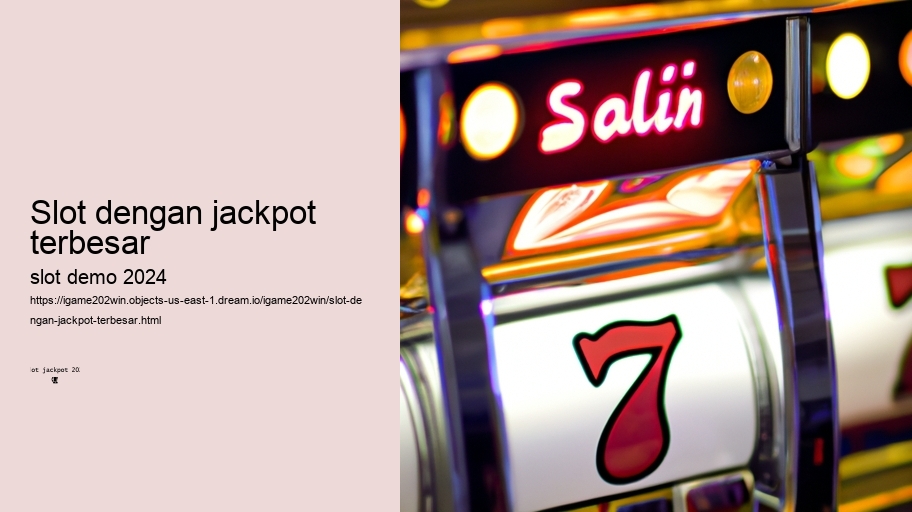 slot dengan jackpot terbesar